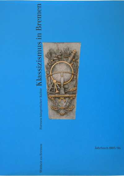 Abbildung zeigt den Titel des Jahrbuchs Klassizismus in Bremen